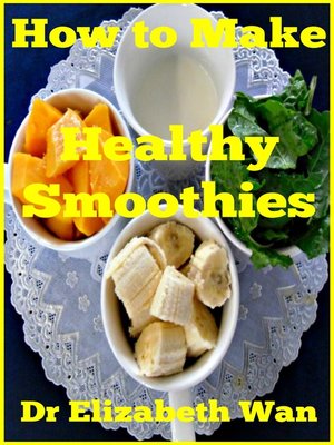 cover image of How to Make Healthy Smoothies